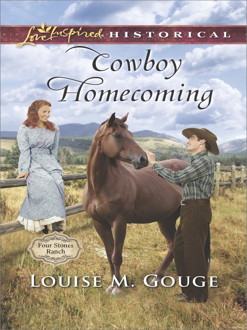 Title details for Cowboy Homecoming by Louise M. Gouge - Wait list